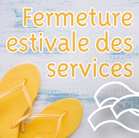 Les services municipaux en mode été